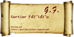 Gertler Fülöp névjegykártya